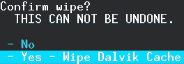 AOSP Ouya Android 5.0 - Confirm wipe of Dalvik Cache CWM.