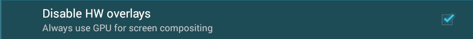 Lineage - Disable HW Overlay.